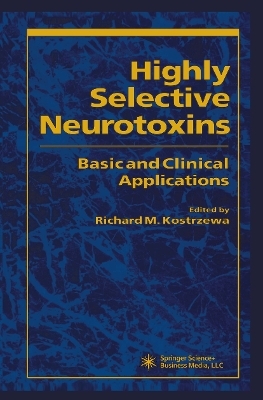 Highly Selective Neurotoxins - 