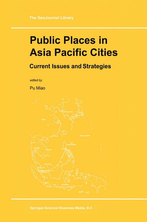 Public Places in Asia Pacific Cities - 