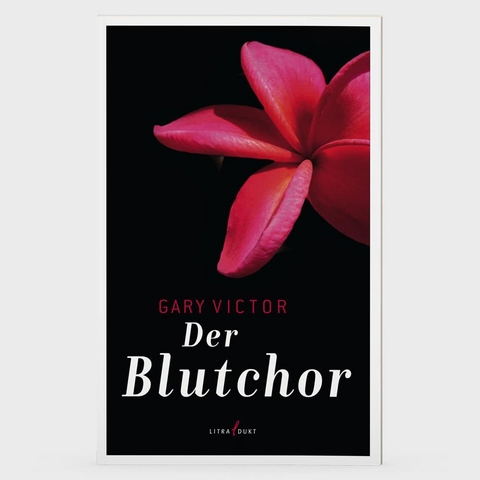 Der Blutchor - Gary Victor