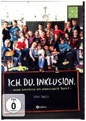 Ich. Du. Inklusion. - Wenn Anspruch auf Wirklichkeit Trifft, 1 DVD