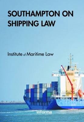 Southampton on Shipping - of maritime law institute