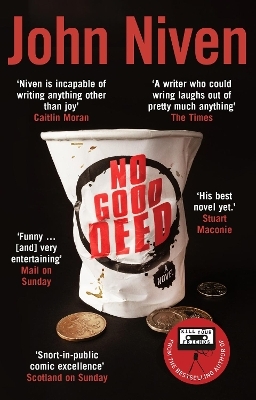 No Good Deed - John Niven