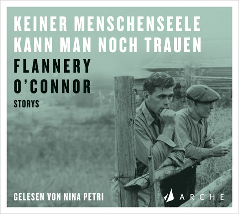 Keiner Menschenseele kann man noch trauen - Flannery O'Connor