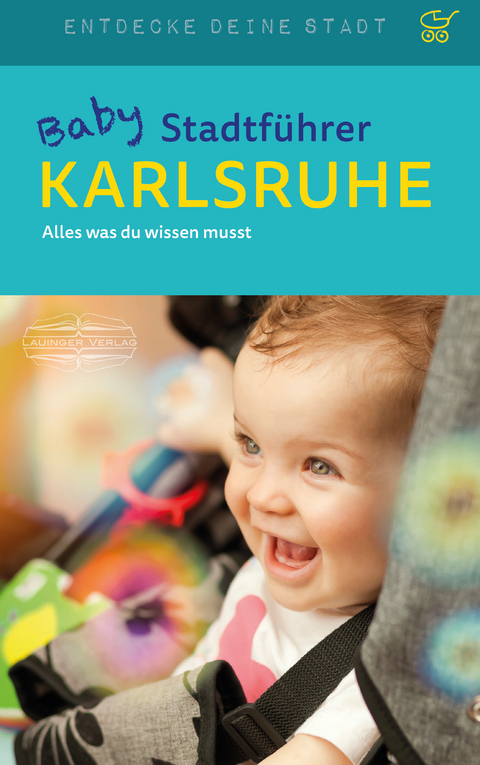 Baby-Stadtf&uuml;hrer Karlsruhe - Astrid MacMillian