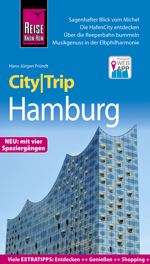 Reise Know-How CityTrip Hamburg - Hans-J&uuml;rgen Fr&uuml;ndt