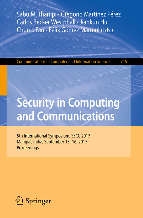 Security in Computing and Communications - 