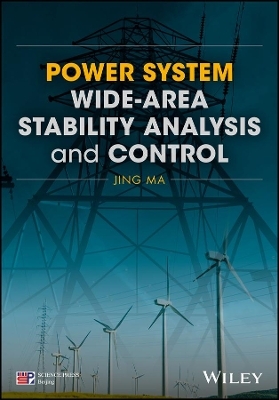 Power System Wide&ndash;area Stability Analysis and Control - J Ma