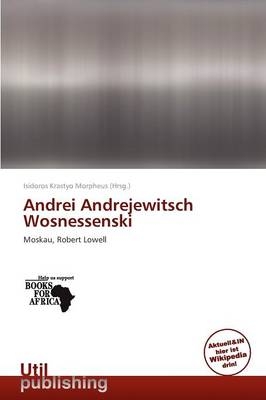 Andrei Andrejewitsch Wosnessenski