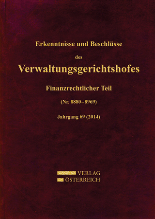 Erkenntnisse und Beschlüsse des Verwaltungsgerichtshofes