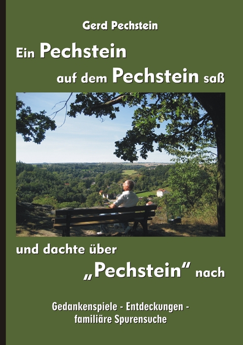 Ein Pechstein auf dem Pechstein sa&szlig; und dachte &uuml;ber "Pechstein" nach - Gerd Pechstein