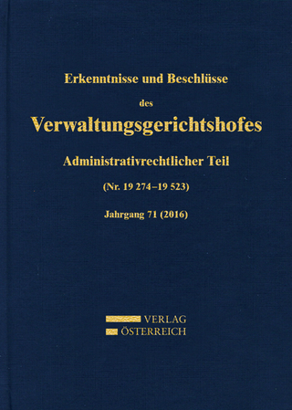 Erkenntnisse und Beschlüsse des Verwaltungsgerichtshofes