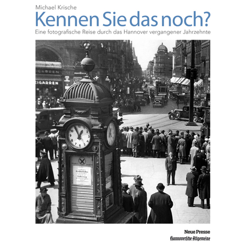 Kennen Sie das noch? - Krische Michael