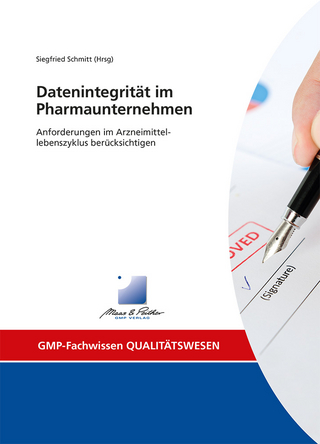 Datenintegrität im Pharmaunternehmen