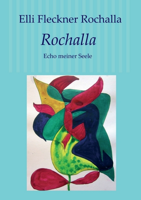 Rochalla - Elli Fleckner Rochalla