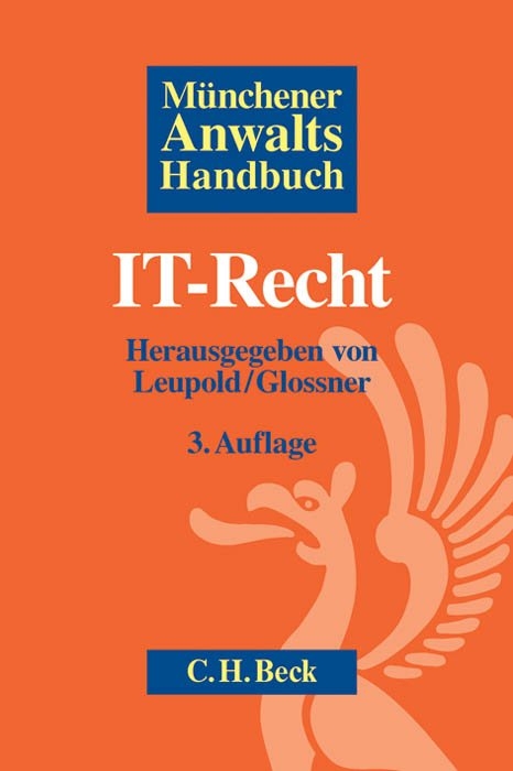 M&uuml;nchener Anwaltshandbuch IT-Recht - 