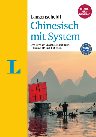 Langenscheidt Chinesisch mit System - Sprachkurs für Anfänger und Wiedereinsteiger