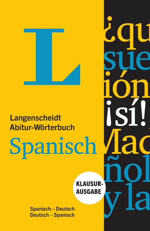 Langenscheidt Abitur-W&ouml;rterbuch Spanisch - Buch und App - 