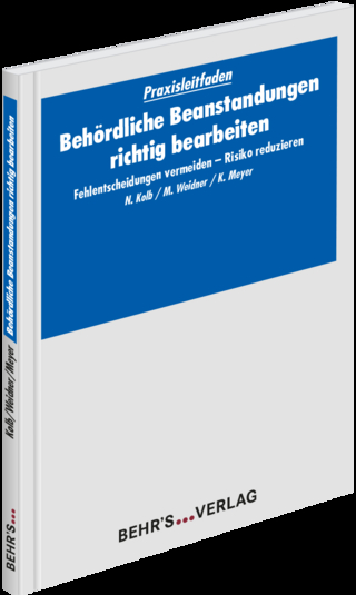 Behördliche Beanstandungen richtig bearbeiten