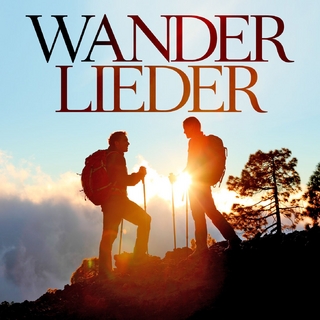 Deutsche Wanderlieder