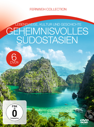 Geheimnisvolles Südostasien