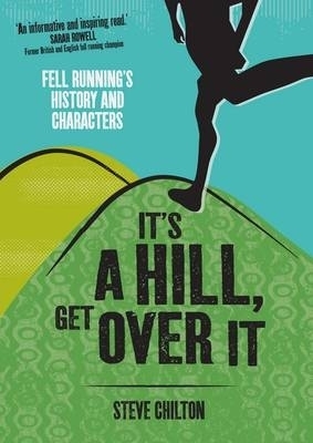 It's a Hill, Get Over it