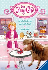 Das Pony-Caf&eacute;, Band 1 - Schokot&ouml;rtchen zum Fr&uuml;hst&uuml;ck -  Judith Allert