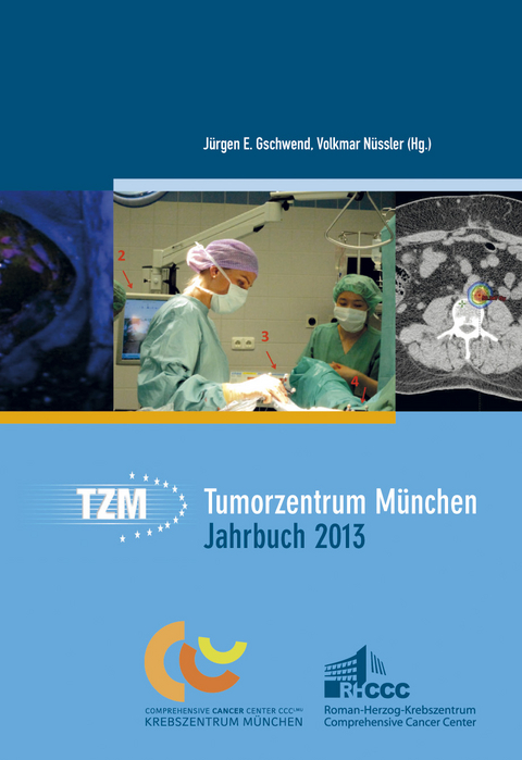 Tumorzentrum M&uuml;nchen Jahrbuch 2013 - 