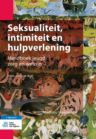 Seksualiteit, Intimiteit En Hulpverlening