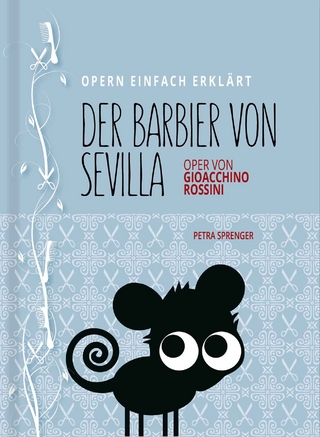 Barbier von Sevilla – Oper von Gioacchino Rossini (Band 5)