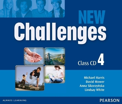 New Challenges 4 Class CDs - Michael Harris, David Mower, Anna Sikorzynska, Lindsay White