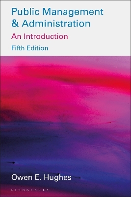 Public Management and Administration - Owen E. Hughes