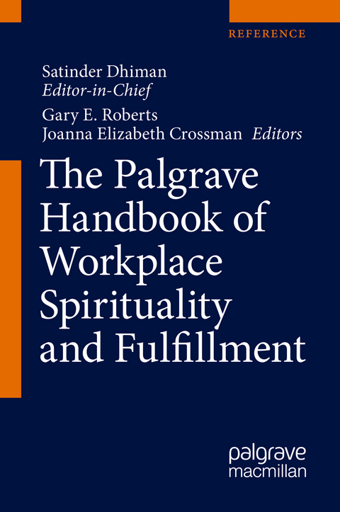 The Palgrave Handbook of Workplace Spirituality and Fulfillment - 