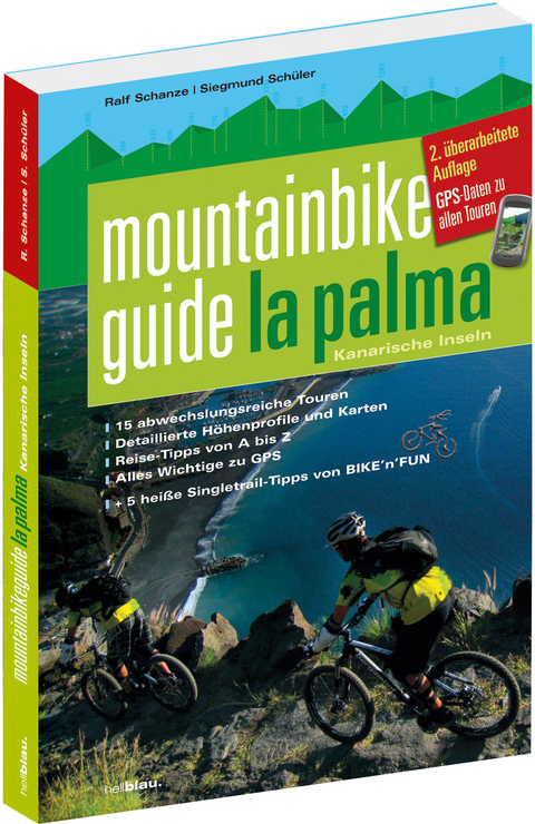 Mountainbikeguide La Palma - Ralf Schanze, Siegmund Sch&uuml;ler