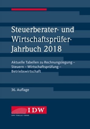 Steuerberater- und Wirtschaftspr&uuml;fer-Jahrbuch 2018
