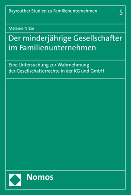 Der minderj&auml;hrige Gesellschafter im Familienunternehmen - Melanie Nitze