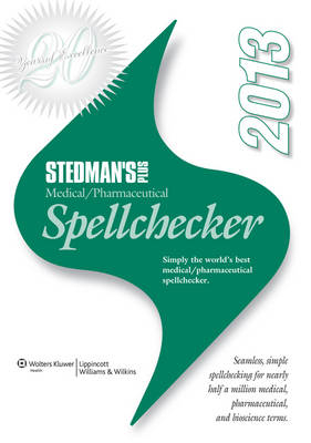 Stedman's Plus Version 2013 Medical/Pharmaceutical Spellchecker (Single User Download)