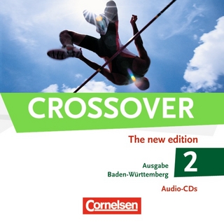 Crossover - Baden-Württemberg / B2/C1: Band 2 - 12./13. Schuljahr - CDs