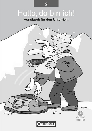 Hallo, da bin ich! / Band 2 - Handreichungen für den Unterricht