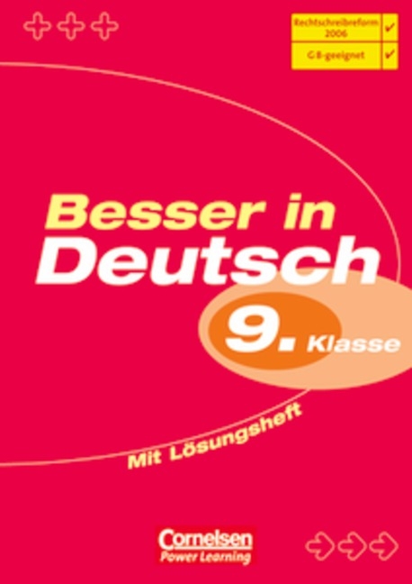 Besser in Deutsch. Sekundarstufe I / 9. Schuljahr - &Uuml;bungsbuch mit separatem L&ouml;sungsheft (24 S.) - Peter Kohrs