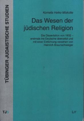 Das Wesen der j&uuml;dischen Religion - Kornelis H. Miskotte