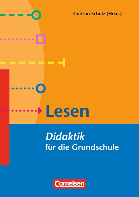 Fachdidaktik f&uuml;r die Grundschule / 1.-4. Schuljahr - Lesen - Didaktik f&uuml;r die Grundschule - erscheint nicht - Ulf Abraham, J&uuml;rgen Belgrad, Andrea Bertschi-Kaufmann, Dorothee Braun, Mechthild Dehn, Christine Garbe, Petra H&uuml;ttis-Graff, J&ouml;rg Knobloch