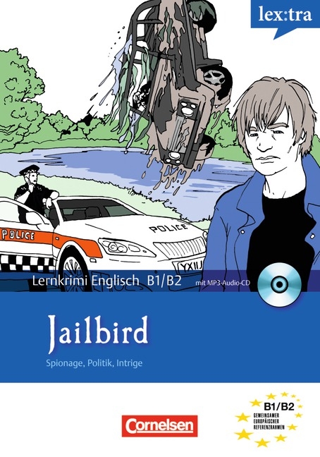 Lextra - Englisch - Lernthriller / B1/B2 - Jailbird - Ken Singleton