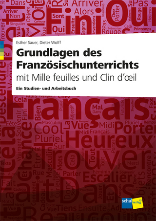Grundlagen des Französischunterrichts mit Mille feuilles und Clin d'oeil