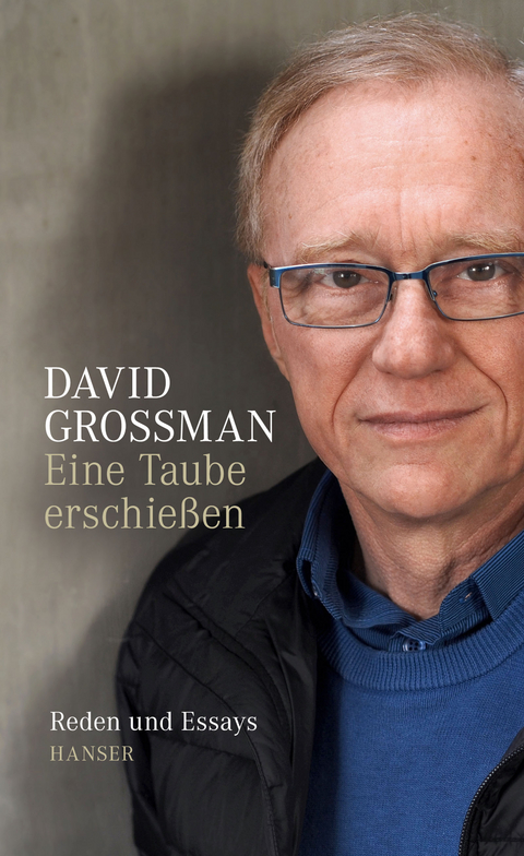 Eine Taube erschie&szlig;en - David Grossman
