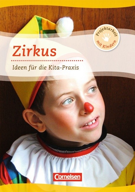 Projektarbeit mit Kindern / Zirkus - Maria Weininger