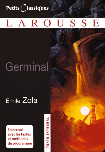 Classiques Larousse / Germinal - Neubearbeitung - Émile Zola