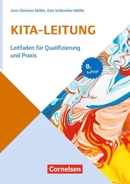 Sozialmanagement / Handbuch Kita-Leitung (8. Auflage) - Jens-Christian M&ouml;ller, Esta Schlenther-M&ouml;ller