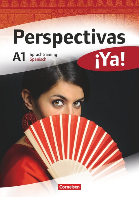 Perspectivas &iexcl;Ya! - Spanisch f&uuml;r Erwachsene - Aktuelle Ausgabe - A1 - Mar&iacute;a del Carmen Mata Manj&oacute;n