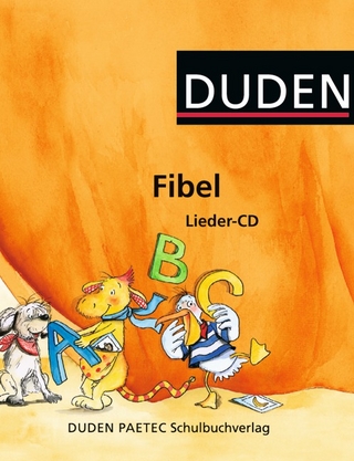 Duden Fibel - Alle Bundesländer (außer Bayern) / Lieder-CD mit Textheft