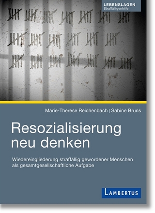 Resozialisierung neu denken